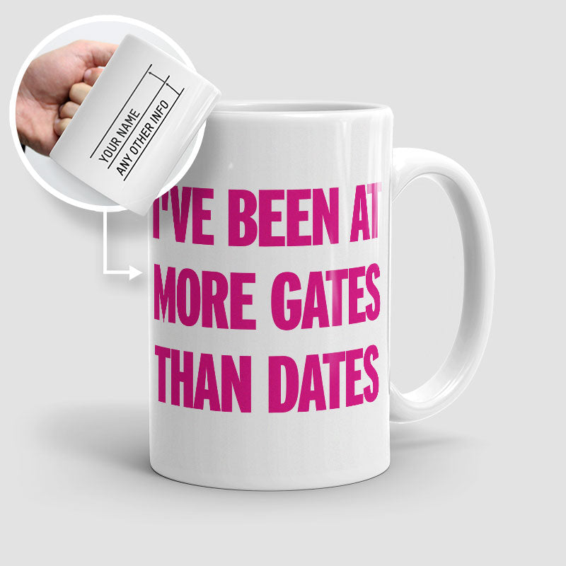 More Gates Than Dates - Mug