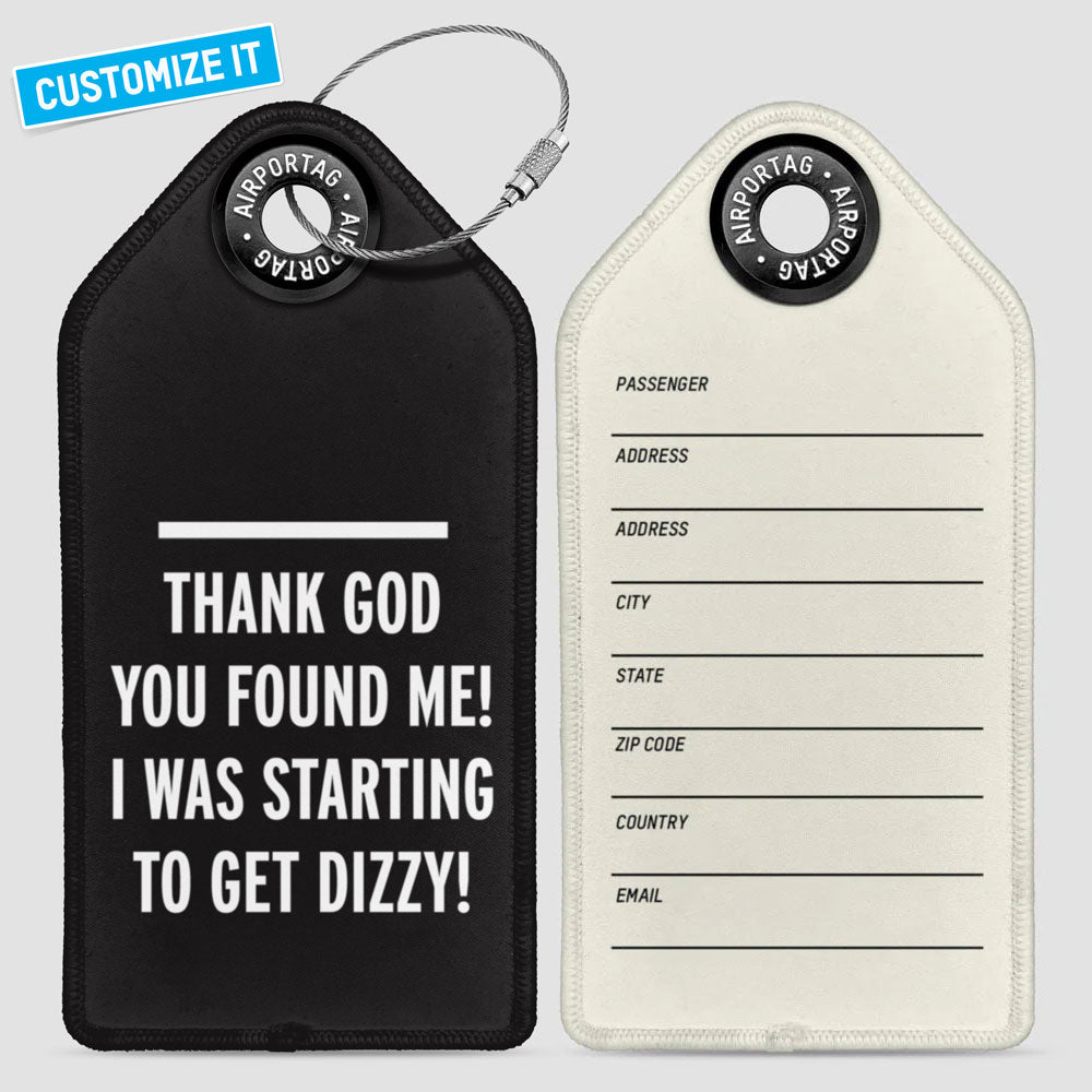 Thank GOD You Found Me! - Luggage Tag