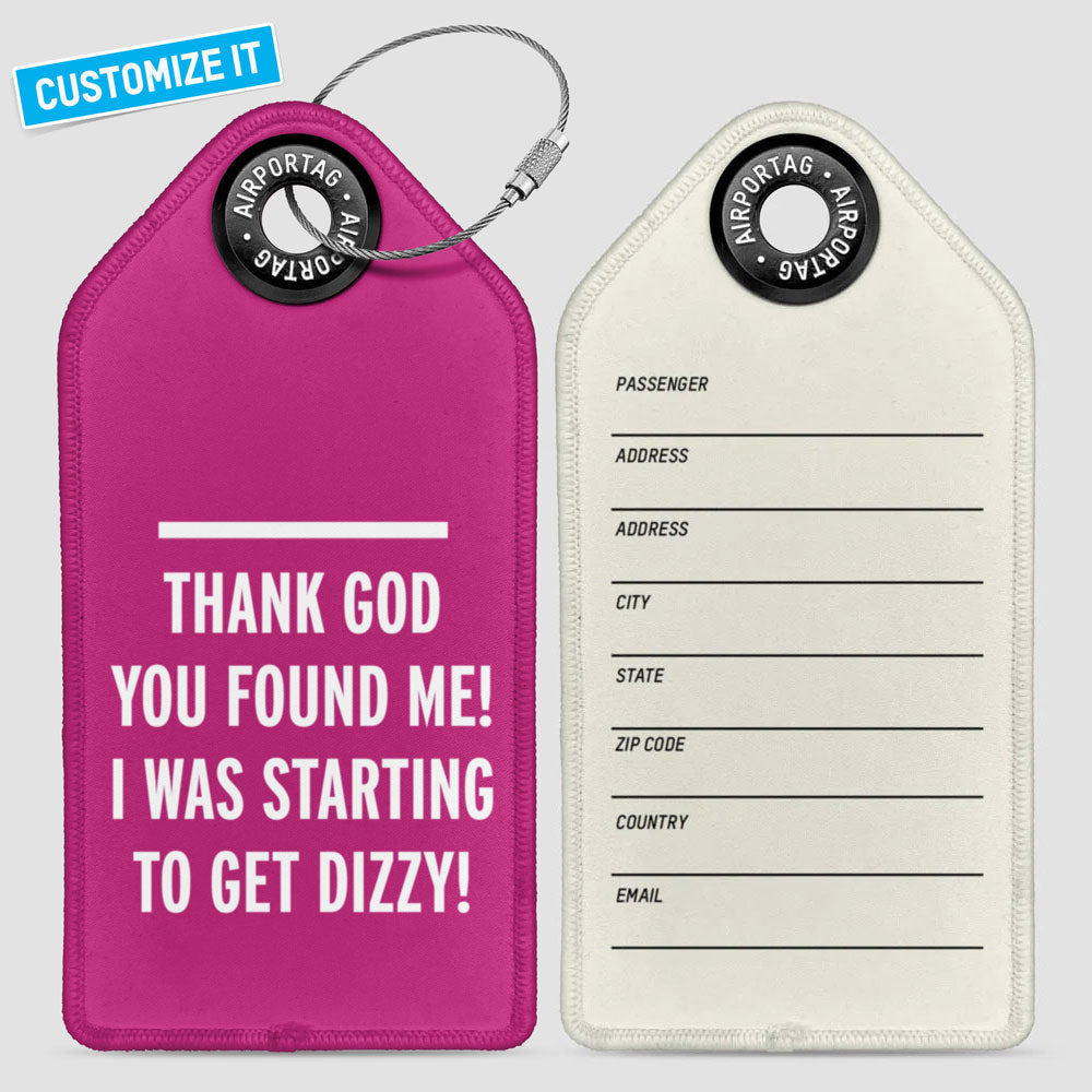 Thank GOD You Found Me! - Luggage Tag