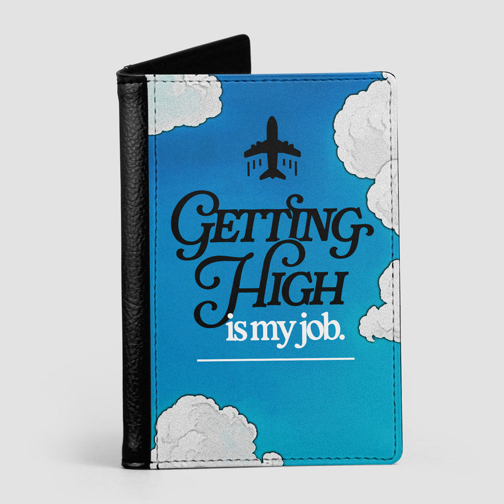 Getting High Is My Job - パスポートカバー