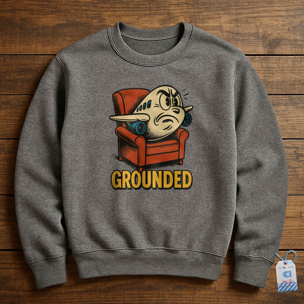 Grounded Plane - Sweatshirt
