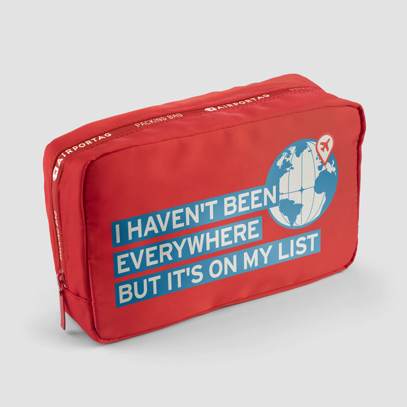 I haven't been everywhere - Packing Bag