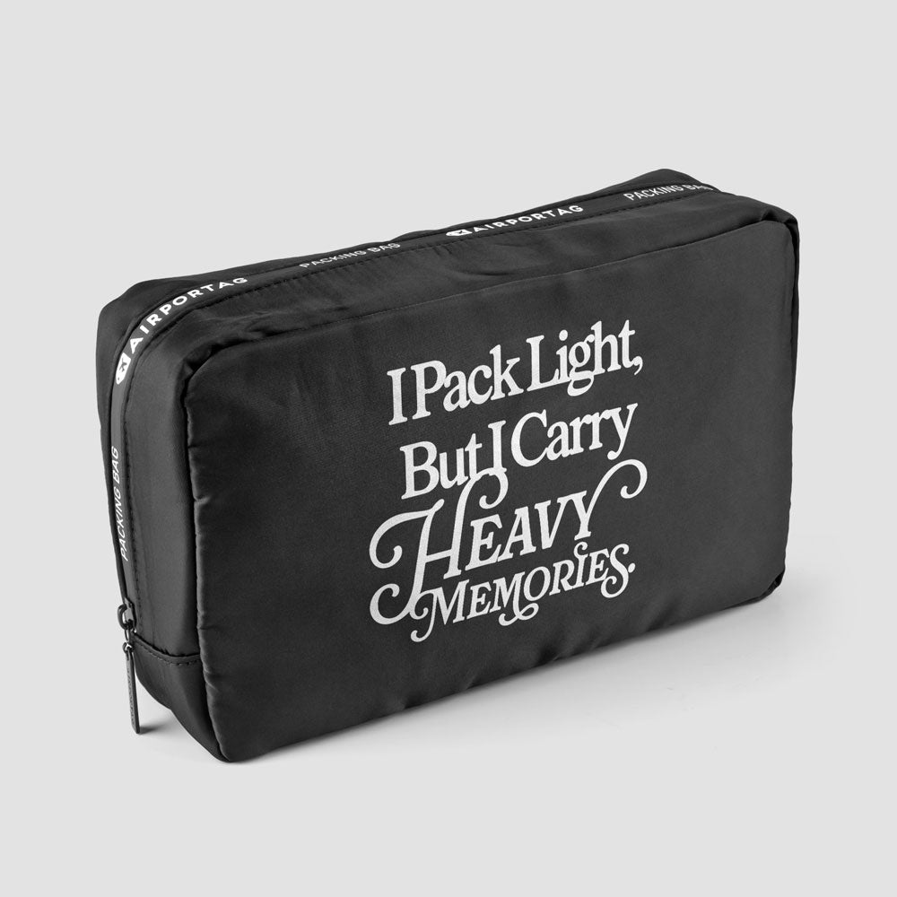 Pack Light, Heavy Memories - Packing Bag