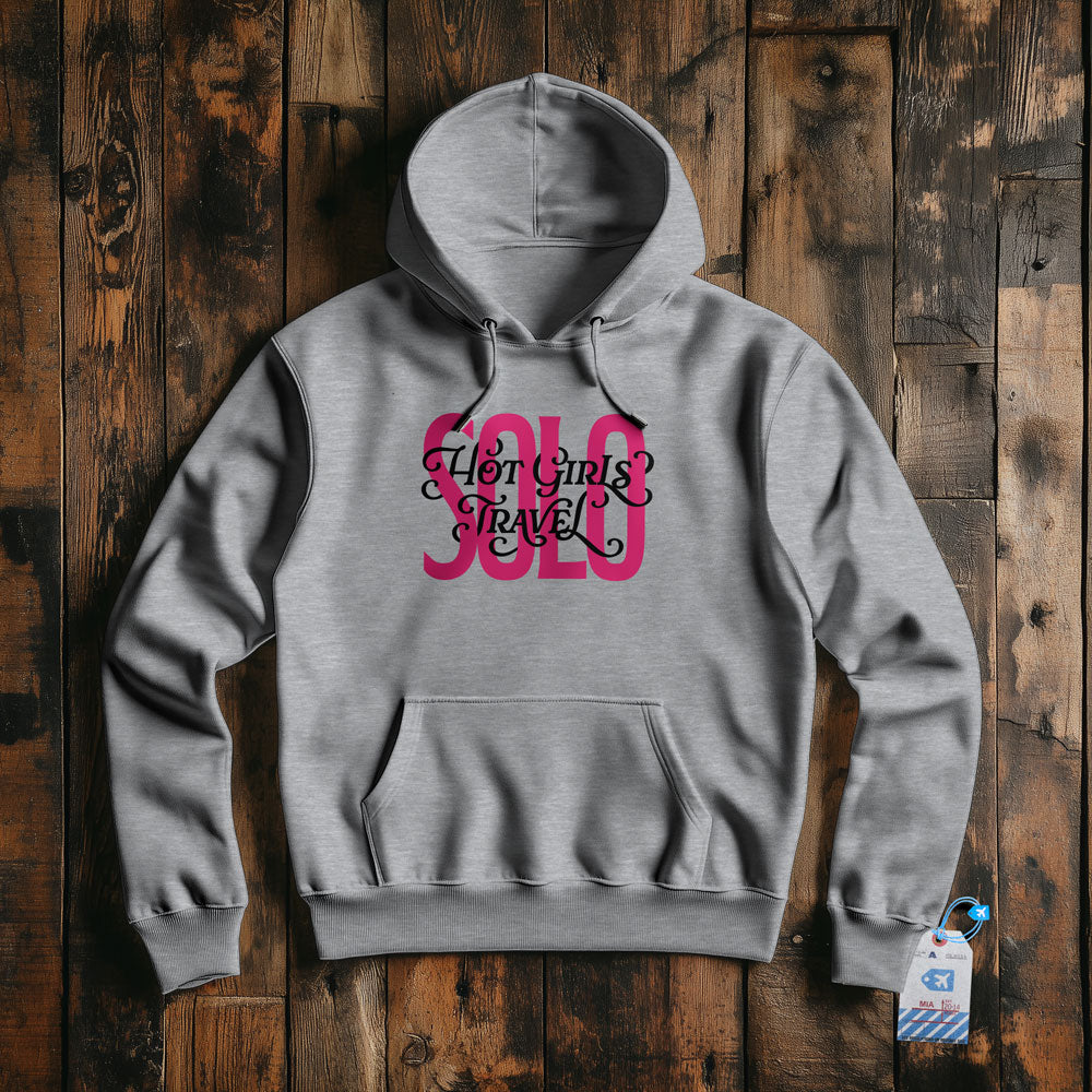Hot Girls Travel Solo - Pullover Hoodie