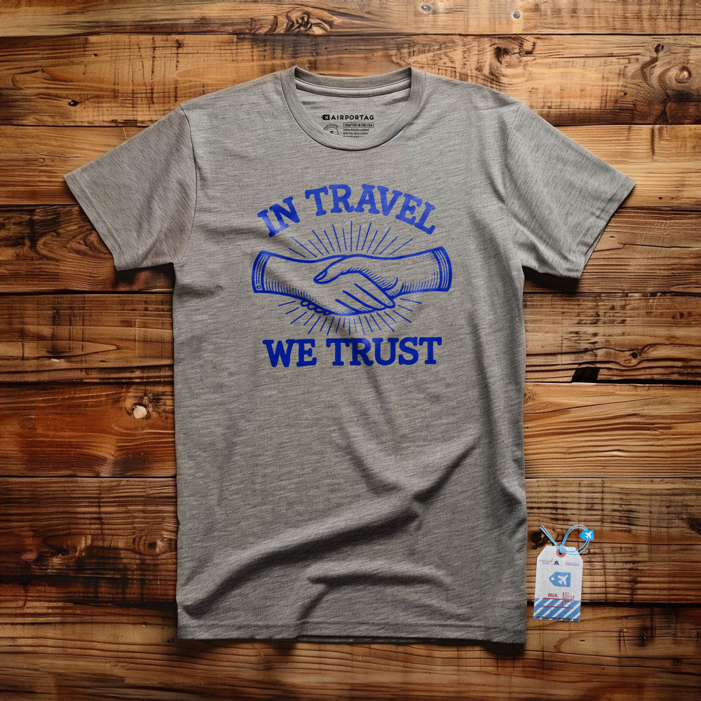 In Travel We Trust Hands - T-Shirt