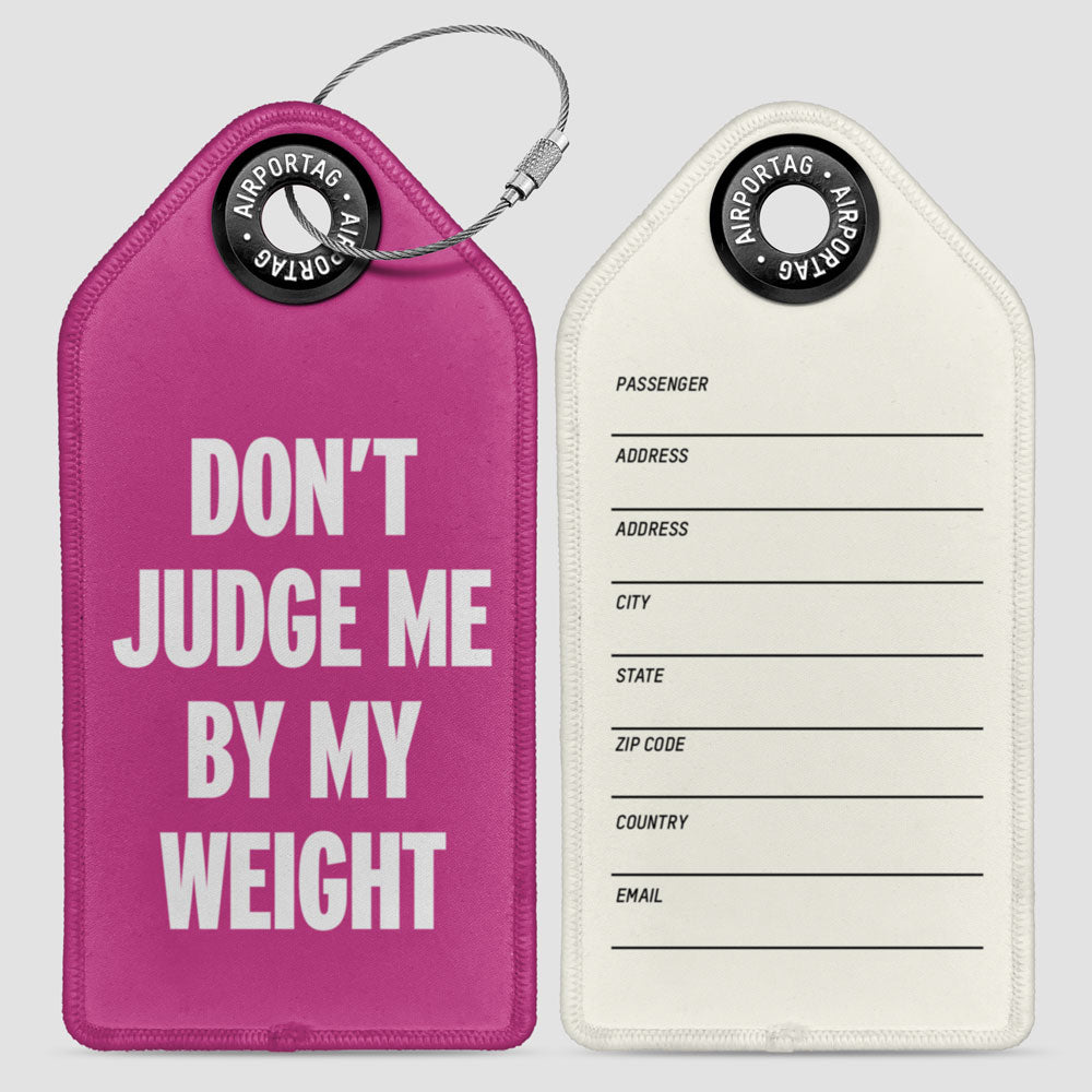 Don't Judge Me - Luggage Tag