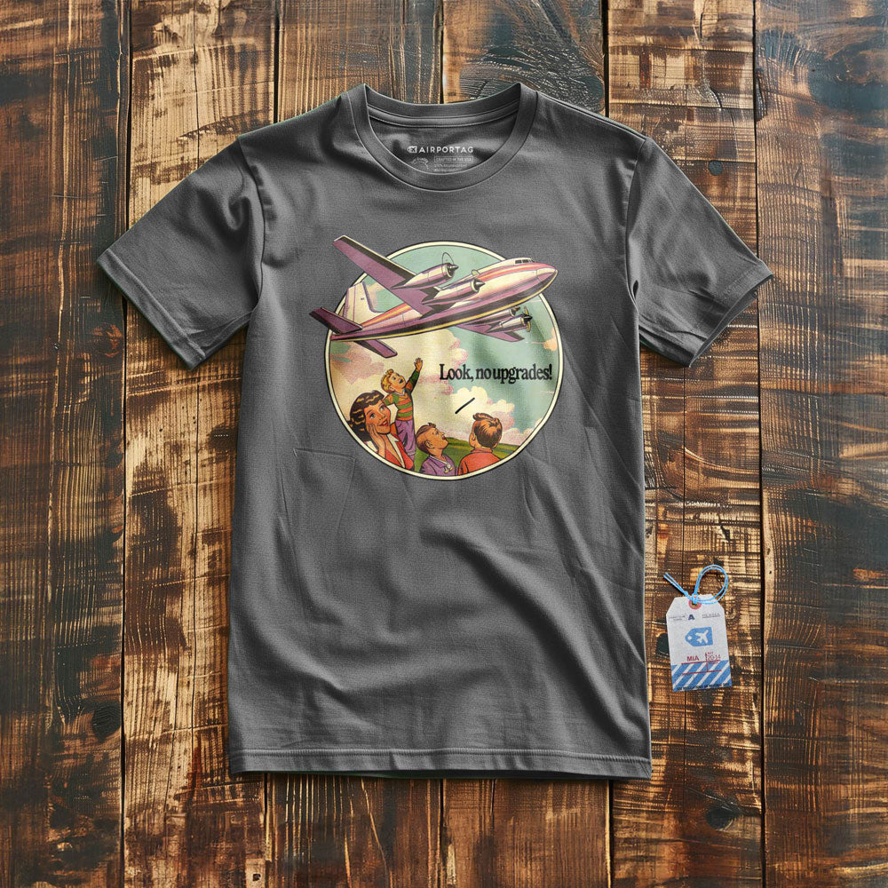 Look, No Upgrades - T-Shirt