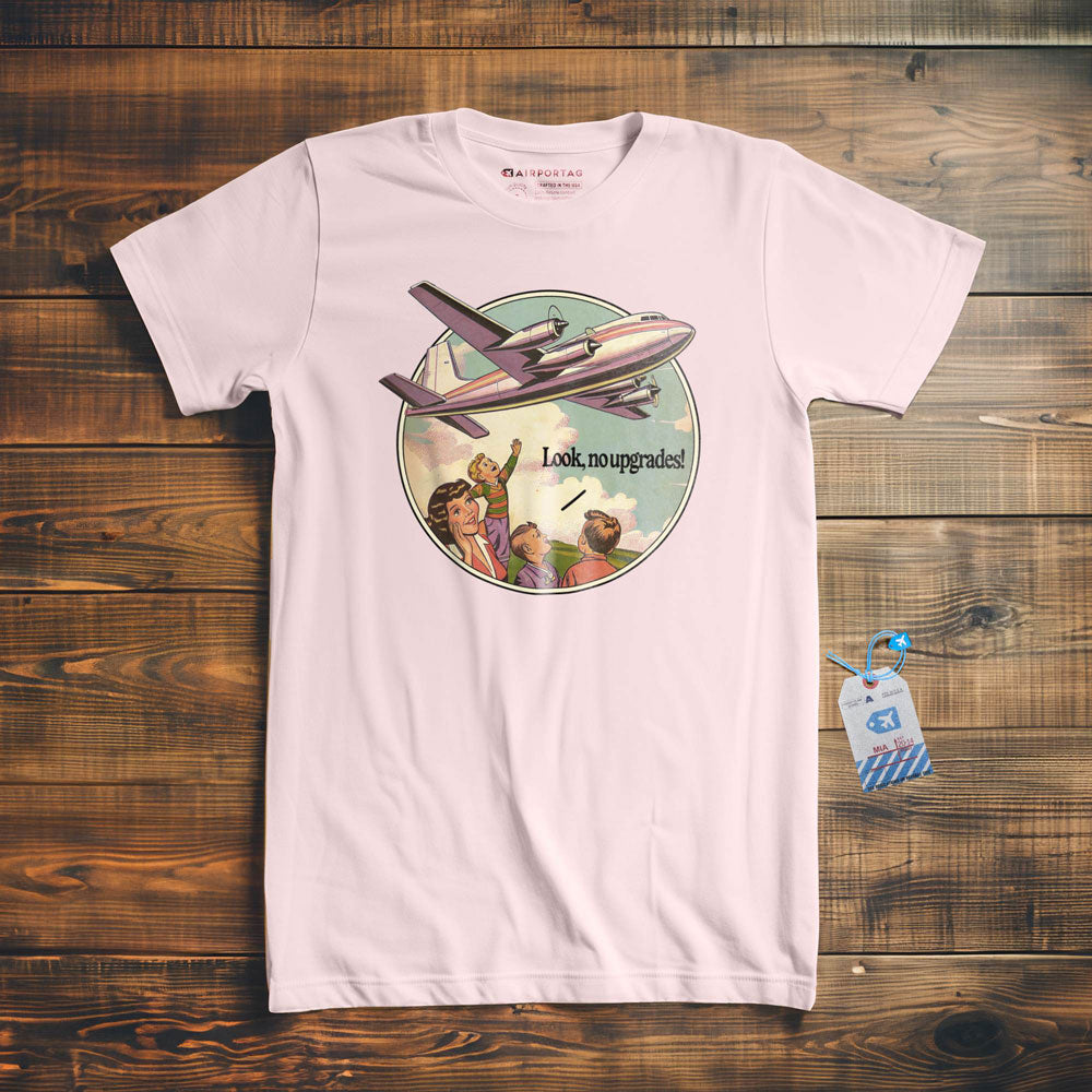 Look, No Upgrades - T-Shirt