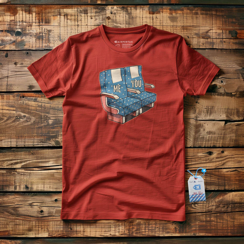 Me and You Seats - T-Shirt
