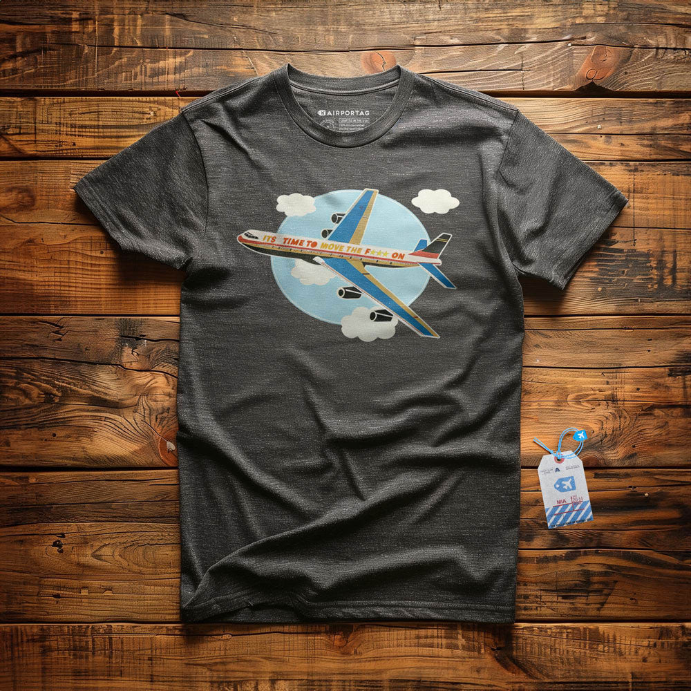 Move the F On - T-Shirt