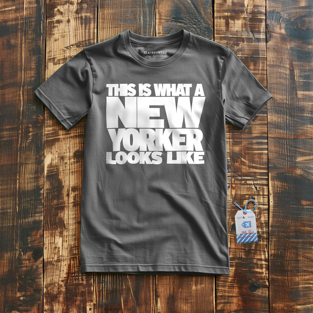 New Yorker Looks Like - T-Shirt