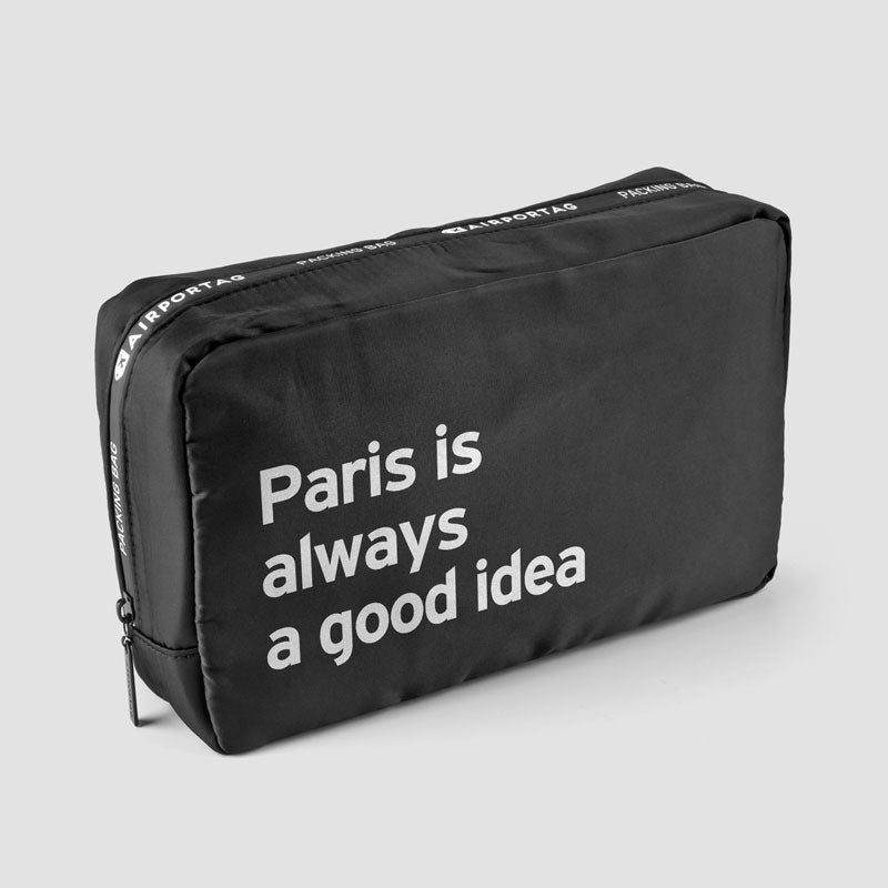 Paris is always a good idea - Packing Bag