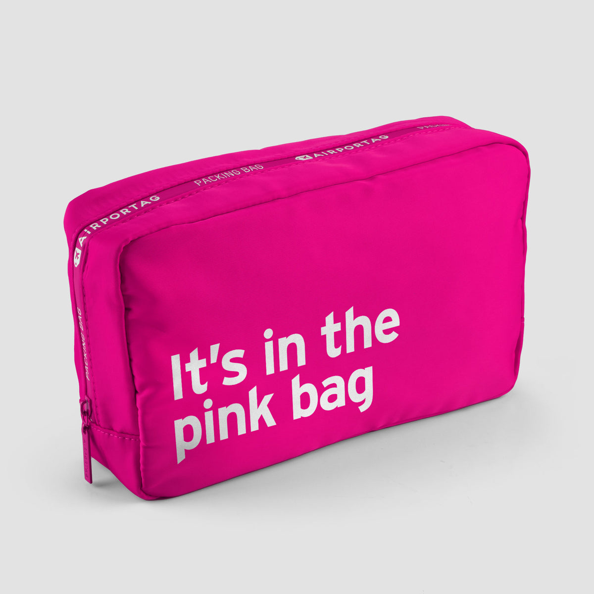 It's the Pink - Packing Bag