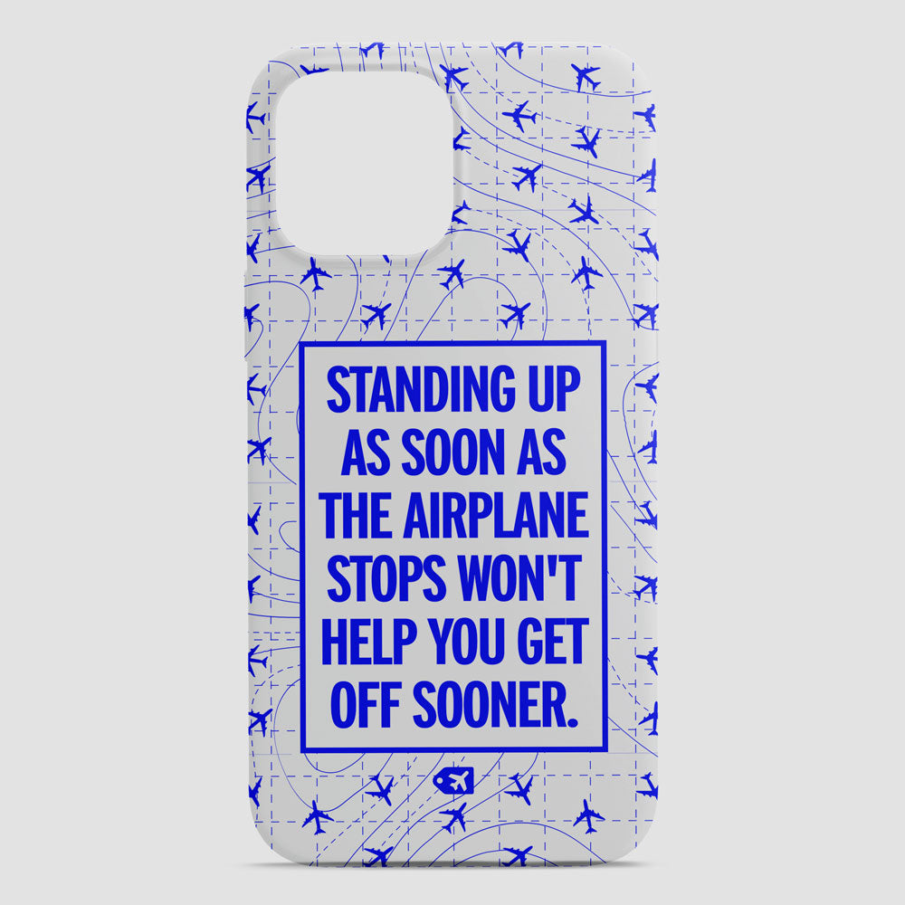 Standing Up - Phone Case