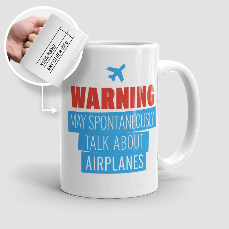 Warning May Talk About Airplanes - Mug