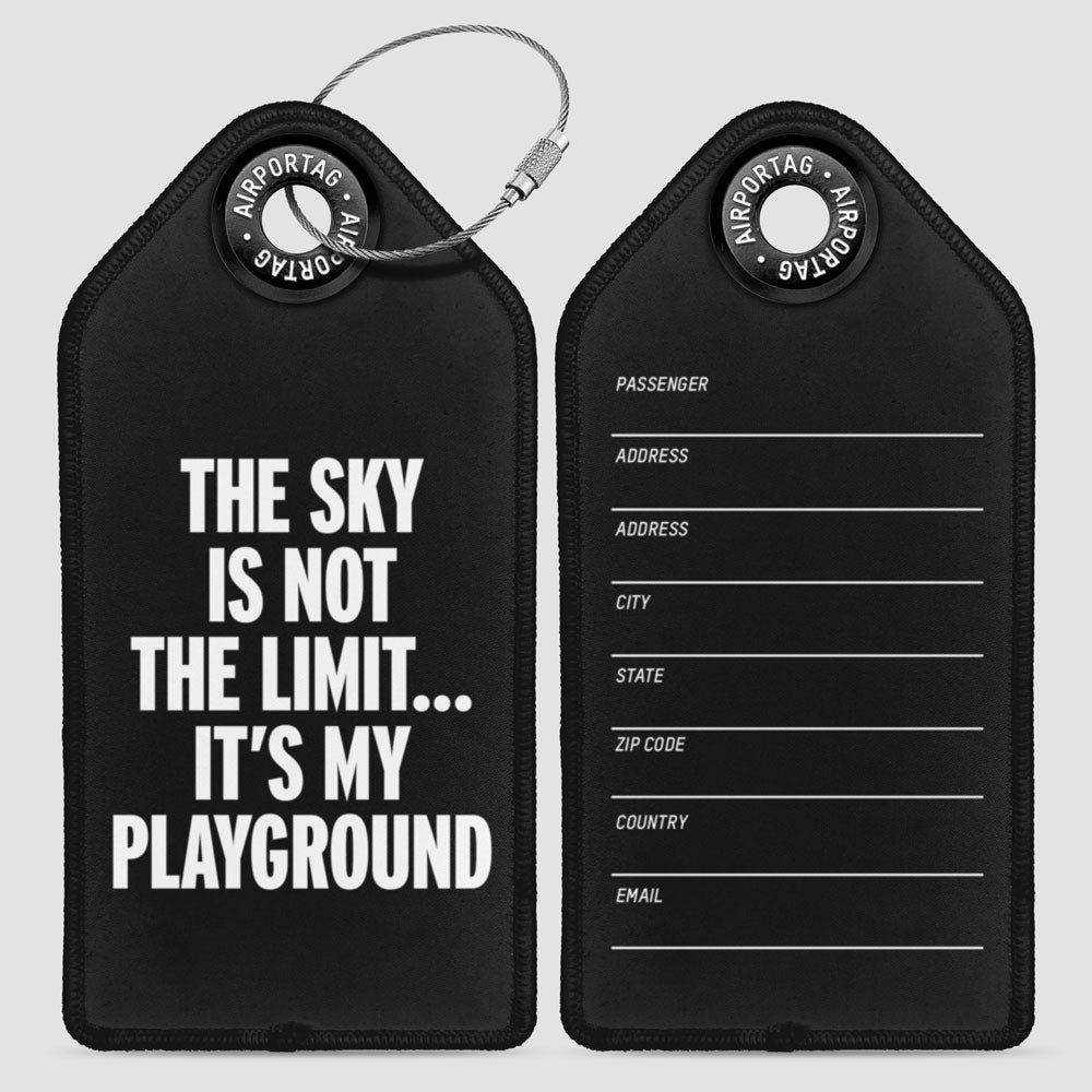 The Sky is Not the Limit - Luggage Tag