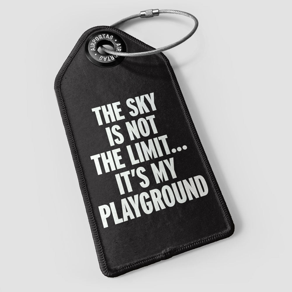 The Sky is Not the Limit - Luggage Tag