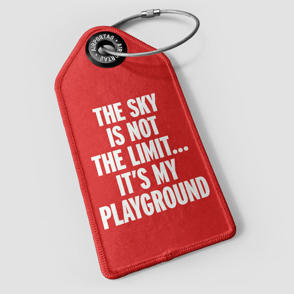 The Sky is Not the Limit - Luggage Tag