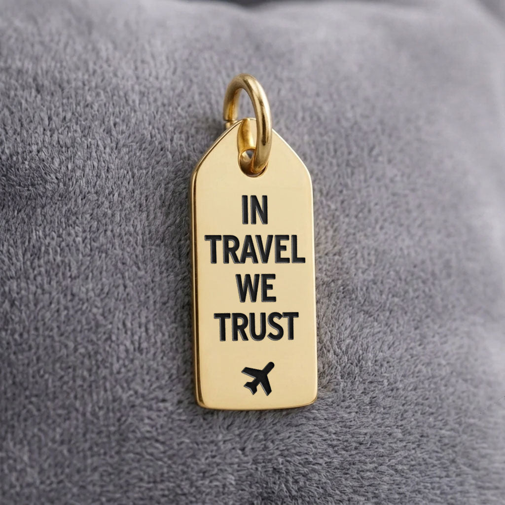 In Travel We Trust - Mini Tag - Charm