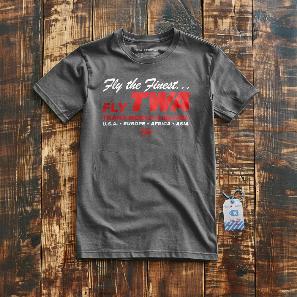 TWA Fly The Finest - T-Shirt