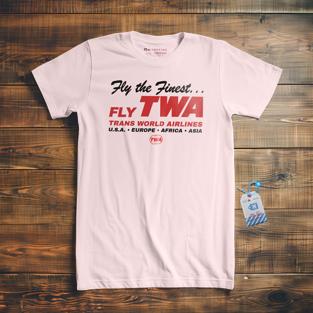 TWA Fly The Finest - T-Shirt
