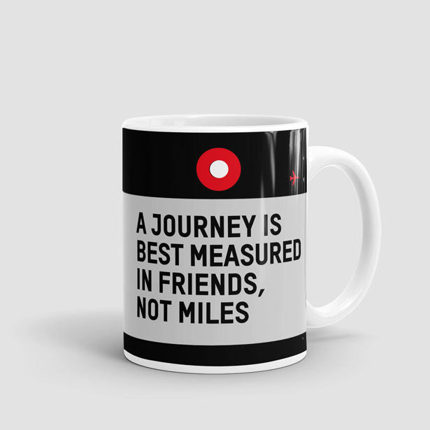 A Journey Is - Mug - Airportag