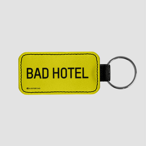 Bad Hotel - Tag Keychain airportag.myshopify.com