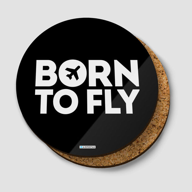 Born To Fly - Coaster - Airportag