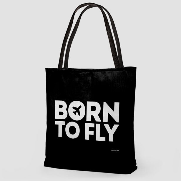 Born To Fly - Tote Bag - Airportag
