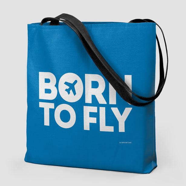 Born To Fly - Tote Bag - Airportag