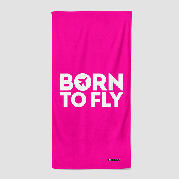 Born To Fly - Beach Towel - Airportag
