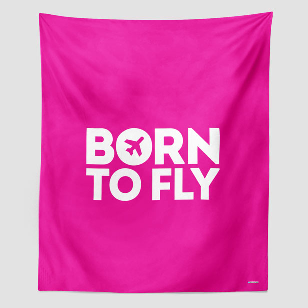 Born To Fly - Wall Tapestry - Airportag