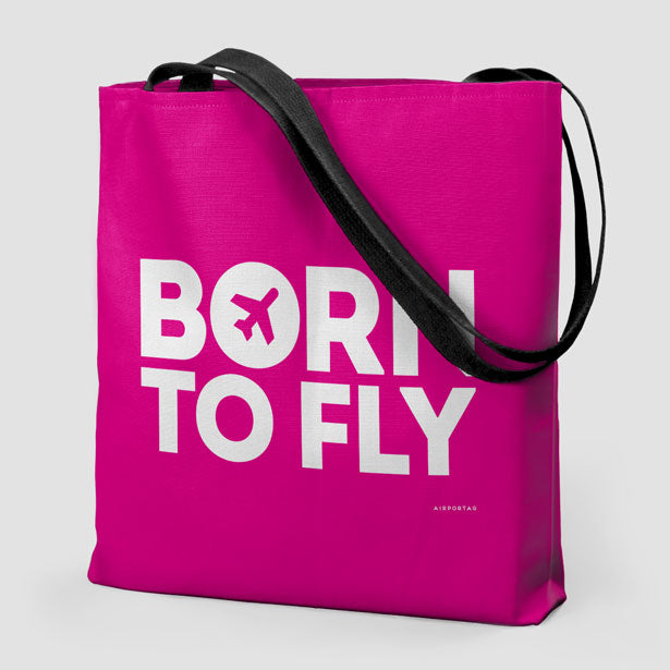 Born To Fly - Tote Bag - Airportag