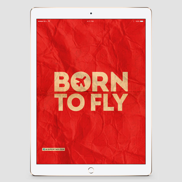 Born To Fly - Mobile wallpaper - Airportag