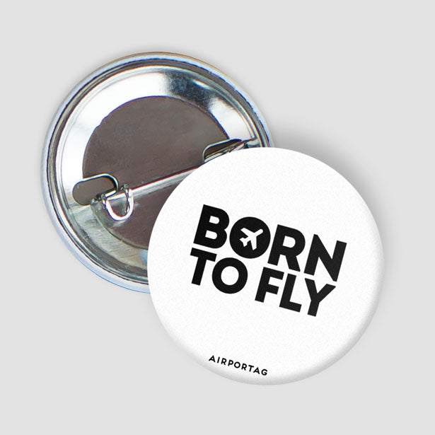 Born To Fly - Button - Airportag