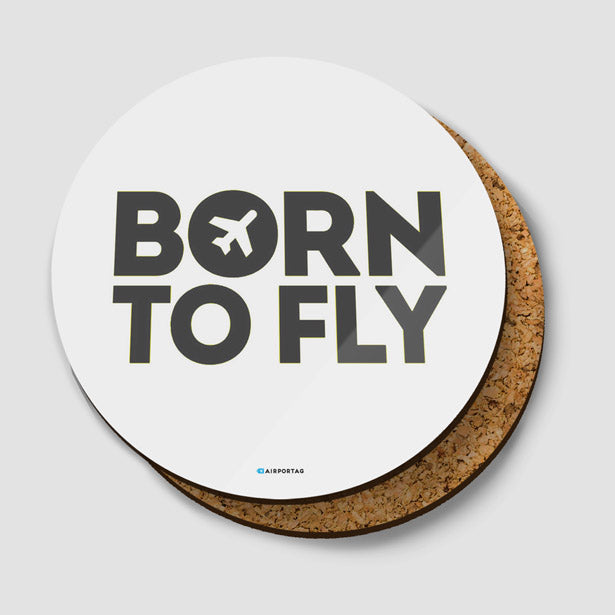 Born To Fly - Coaster - Airportag