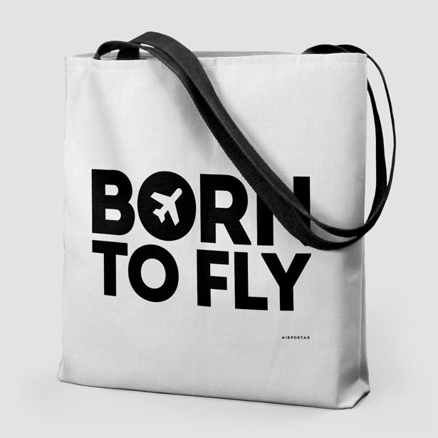 Born To Fly - Tote Bag - Airportag