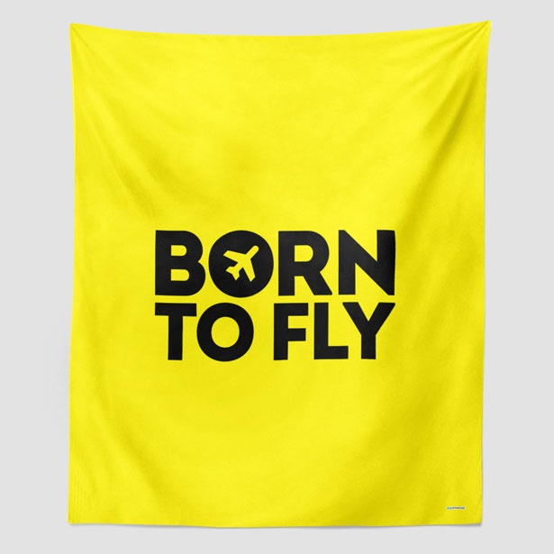Born To Fly - Wall Tapestry - Airportag