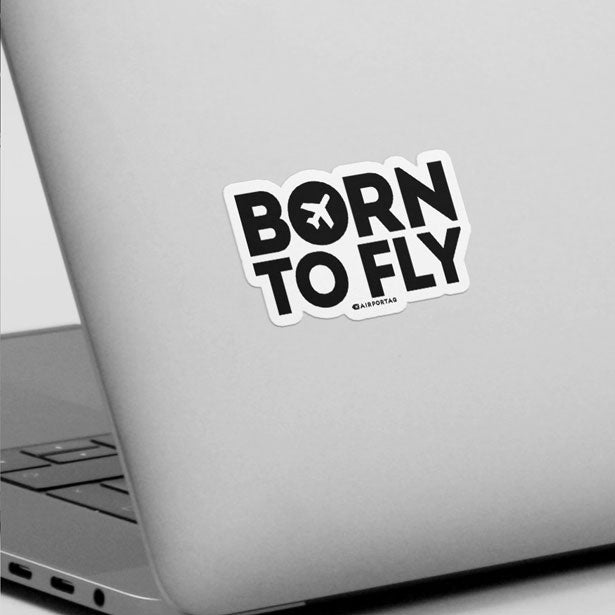 Born to Fly - Sticker - Airportag
