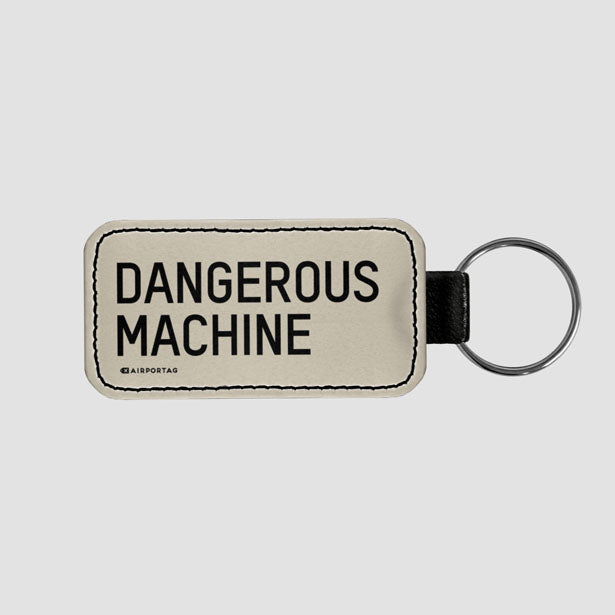 Dangerous Machine - Tag Keychain - Airportag