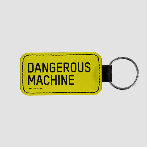 Dangerous Machine - Tag Keychain - Airportag