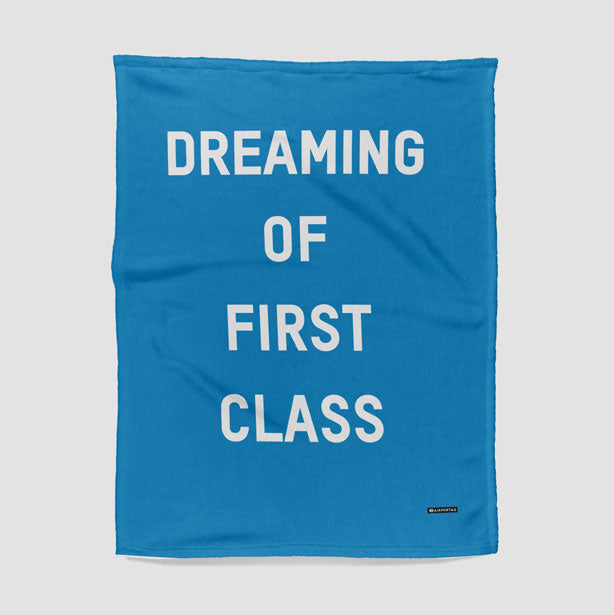 Dreaming of First Class - Blanket - Airportag