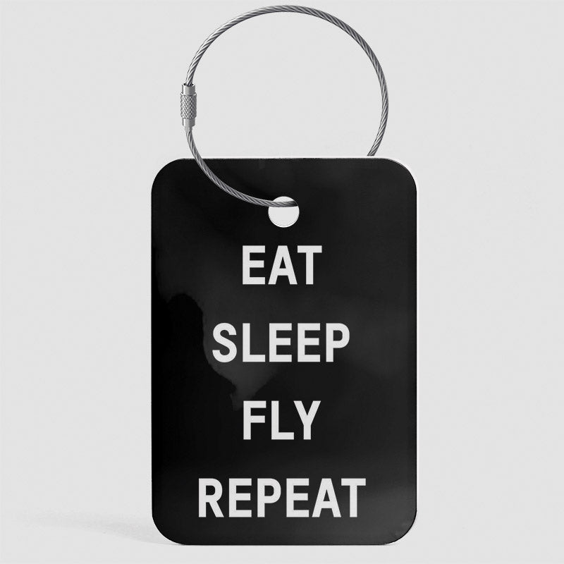 Eat Sleep Fly - Luggage Tag