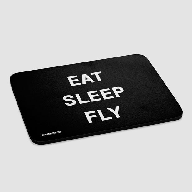 Eat Sleep Fly - Mousepad - Airportag