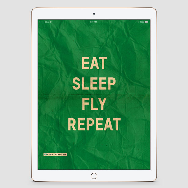 Eat Sleep Fly - Mobile wallpaper - Airportag