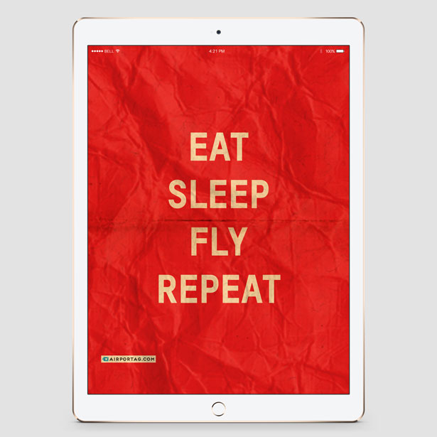 Eat Sleep Fly - Mobile wallpaper - Airportag