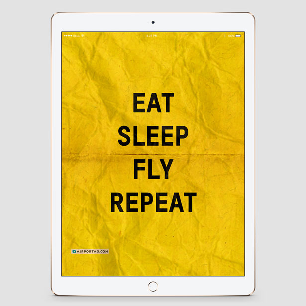Eat Sleep Fly - Mobile wallpaper - Airportag
