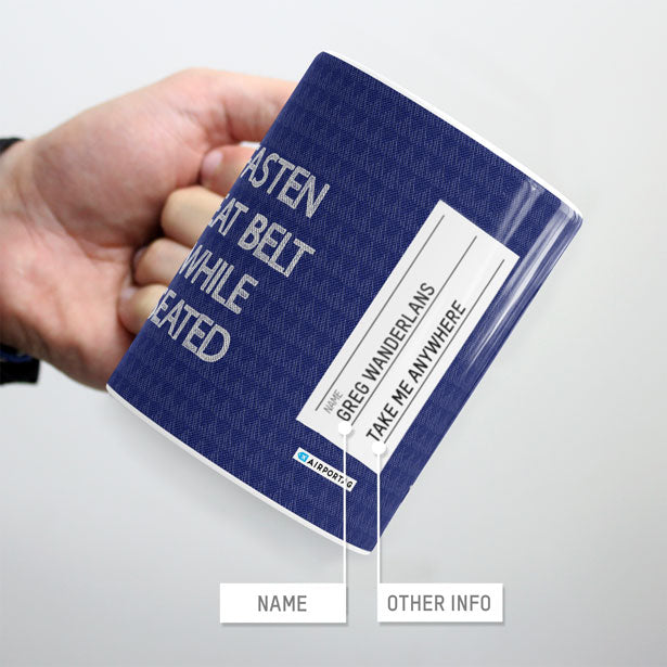 Fasten Seat Belt - Mug - Airportag