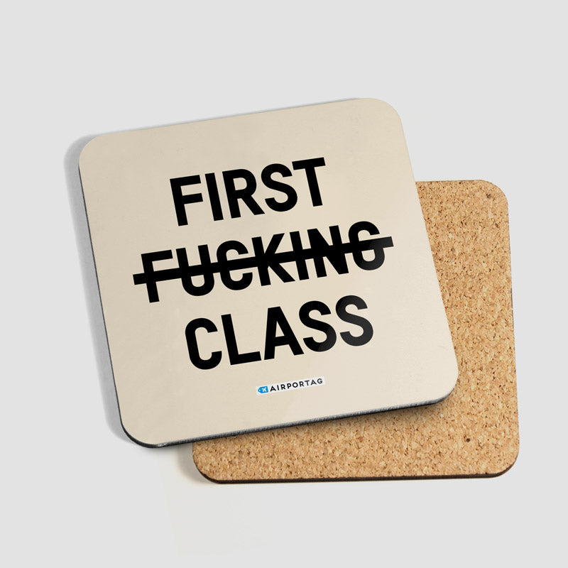First Fucking Class - Coaster - Airportag