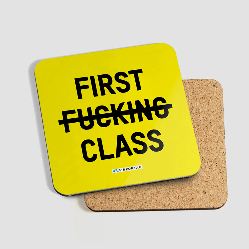 First Fucking Class - Coaster - Airportag